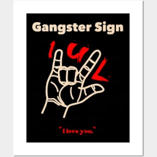 gang signs of the love Posters and Art